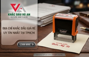 💸 LÀM CON DẤU GIÁ RẺ TP.HCM: ĐẸP - SẮC NÉT - TIẾT KIỆM ĐẾN 30%.
