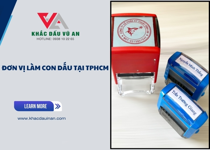 Đơn vị làm con dấu tại tphcm